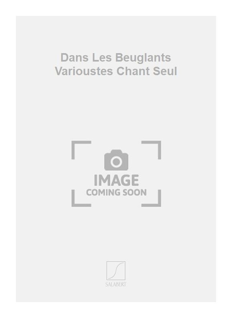 Dans Les Beuglants Varioustes Chant Seul